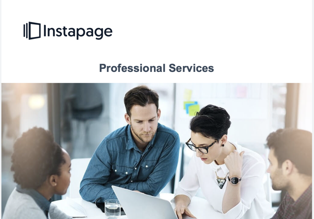 L’équipe de services professionnels peut vous aider avec la migration de pages, le design et l’optimisation de la campagne.
