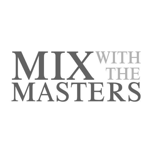 Mix with the Masters