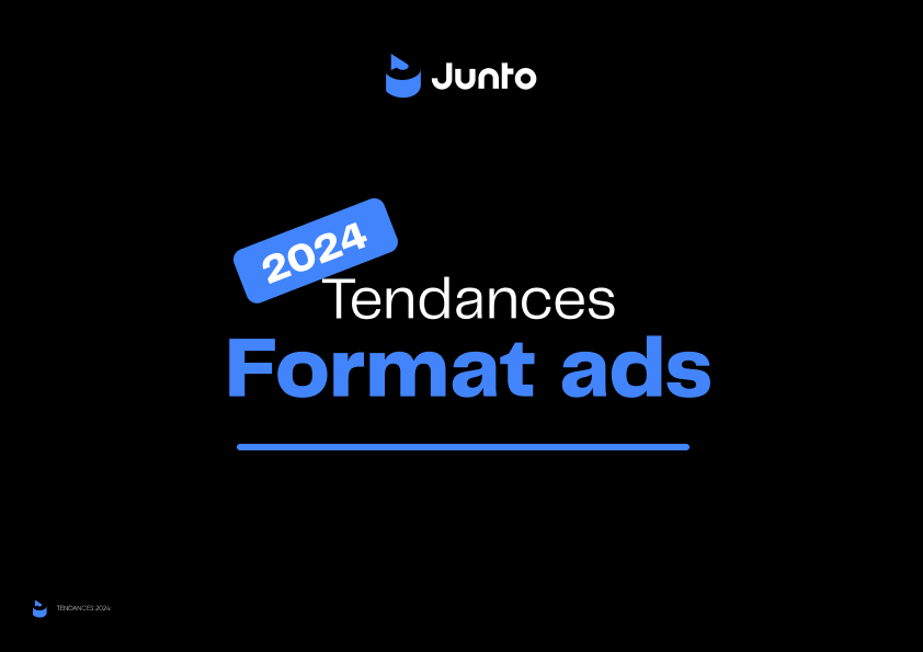 Tendances format ADS 2024